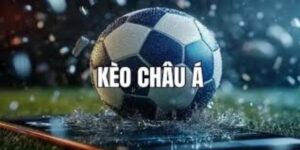 Kèo châu Á đa dạng